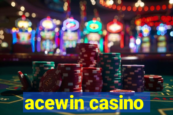 acewin casino